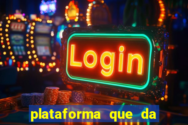 plataforma que da 5 reais no cadastro